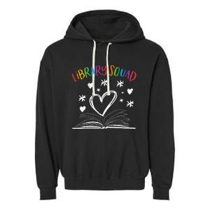 Library Squad Librarian Bookworm Book Lover Garment-Dyed Fleece Hoodie