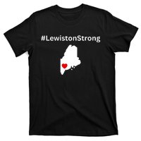 Lewiston Strong #Lewistonstrong T-Shirt