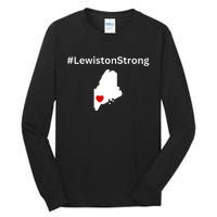 Lewiston Strong #Lewistonstrong Tall Long Sleeve T-Shirt