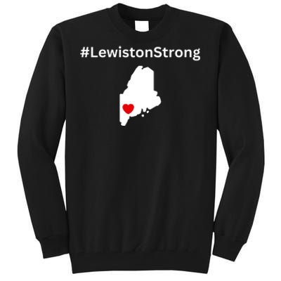 Lewiston Strong #Lewistonstrong Tall Sweatshirt