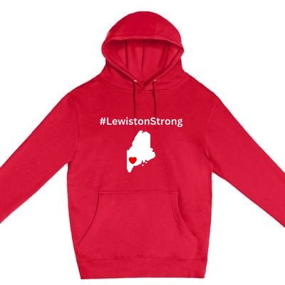 Lewiston Strong #Lewistonstrong Premium Pullover Hoodie