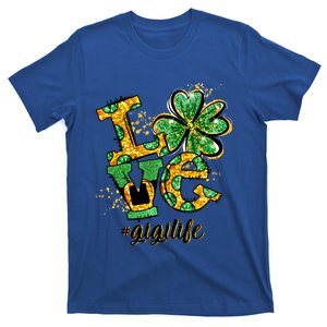 Lucky Shamrock Love Gigi Life St Patrick's Day Gift Great Gift T-Shirt