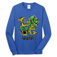 Lucky Shamrock Love Gigi Life St Patrick's Day Gift Great Gift Tall Long Sleeve T-Shirt