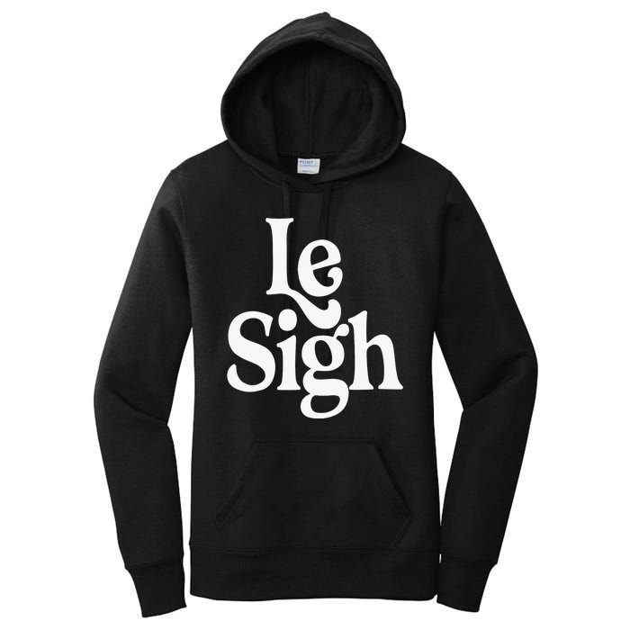 Le Sigh Women's Pullover Hoodie