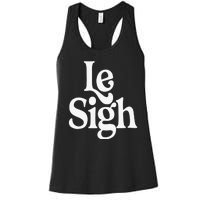 Le Sigh Women's Racerback Tank