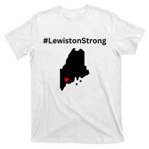 Lewiston Strong #Lewistonstrong T-Shirt