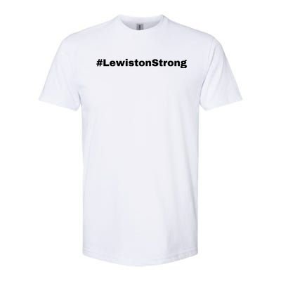 Lewiston Strong #Lewistonstrong Softstyle CVC T-Shirt