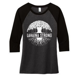 Lahaina Strong Women's Tri-Blend 3/4-Sleeve Raglan Shirt