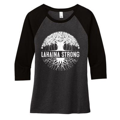 Lahaina Strong Women's Tri-Blend 3/4-Sleeve Raglan Shirt