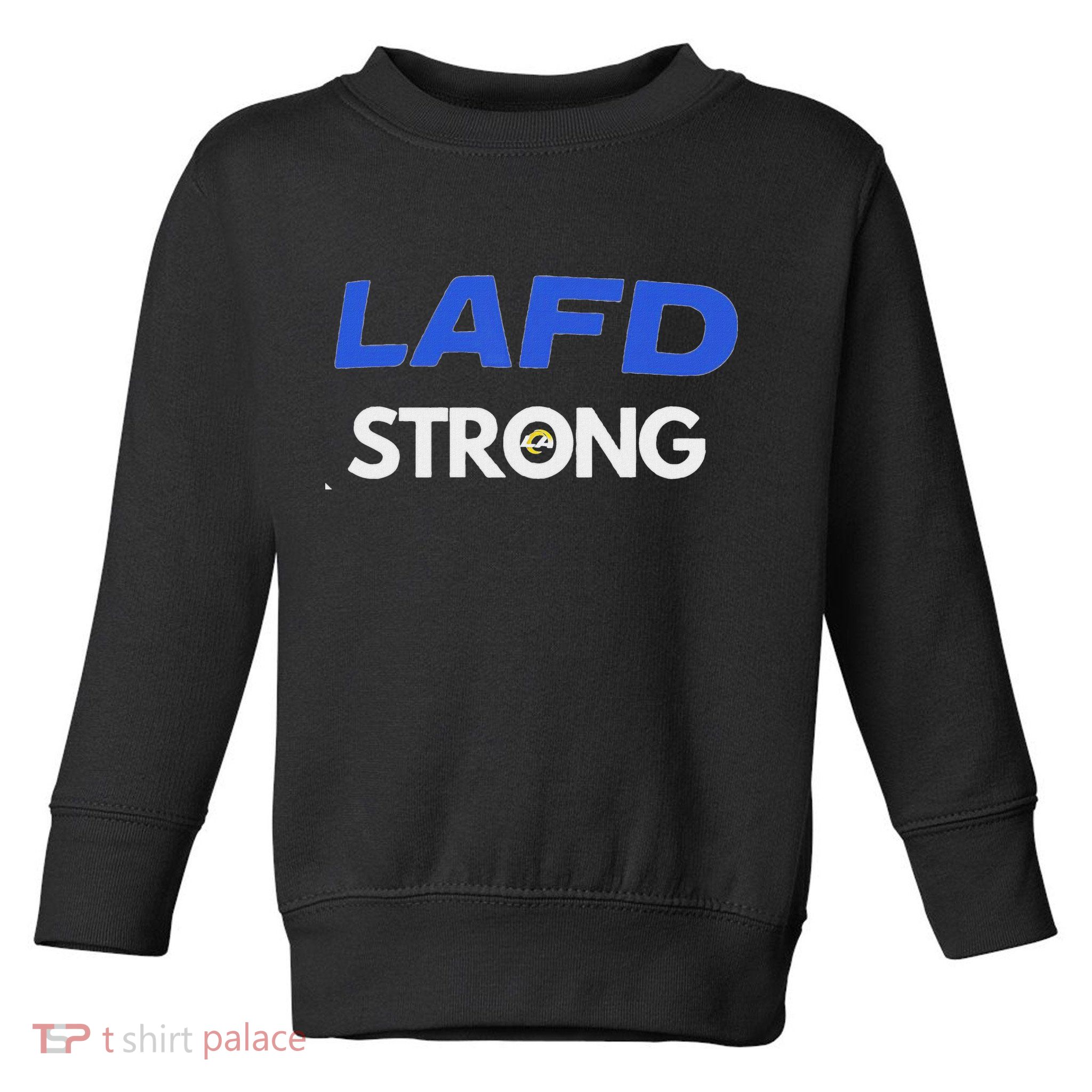 Lafd Strong Toddler Sweatshirt