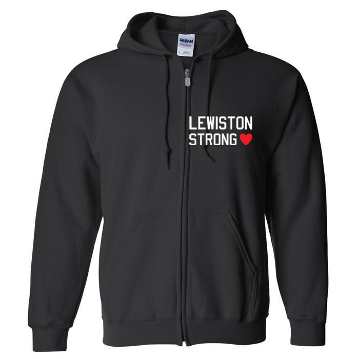 Lewiston Strong Full Zip Hoodie