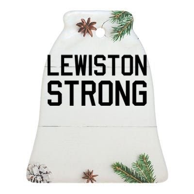 Lewiston Strong Ceramic Bell Ornament