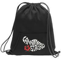 Lahaina Strong Sweatshirt Cinch Pack Bag