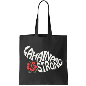 Lahaina Strong Tote Bag