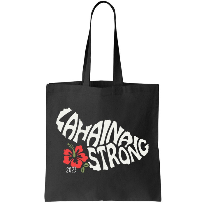 Lahaina Strong Tote Bag