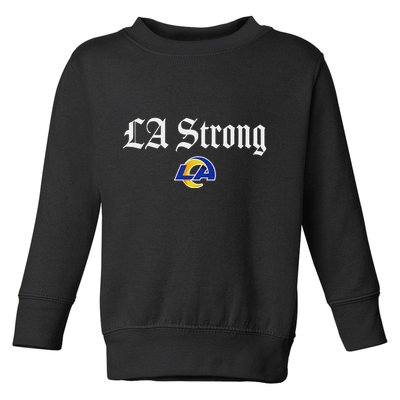 La Strong Lafd R.A.M Toddler Sweatshirt