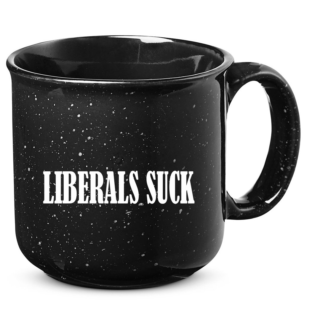 Liberals Suck 15oz Campfire Ceramic Mug