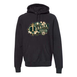 Lahaina Strong Premium Hoodie