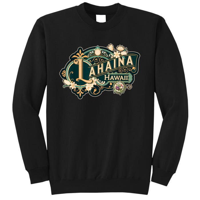 Lahaina Strong Tall Sweatshirt