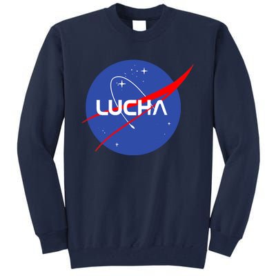 Lucha Space Luchador Wrestler Trending Gift Idea Tall Sweatshirt