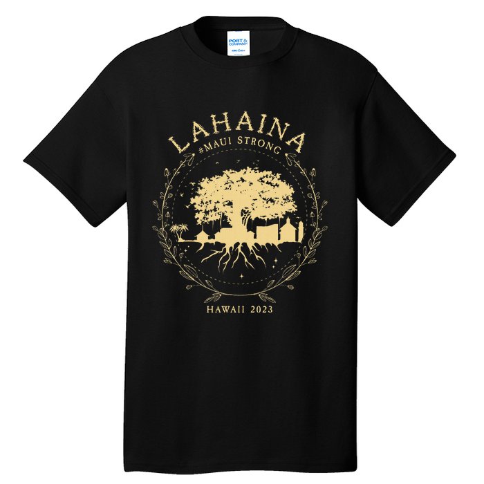 Lahaina Strong Tall T-Shirt