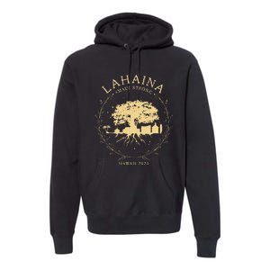 Lahaina Strong Premium Hoodie