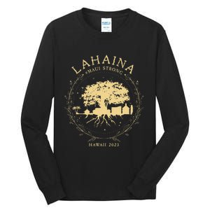 Lahaina Strong Tall Long Sleeve T-Shirt