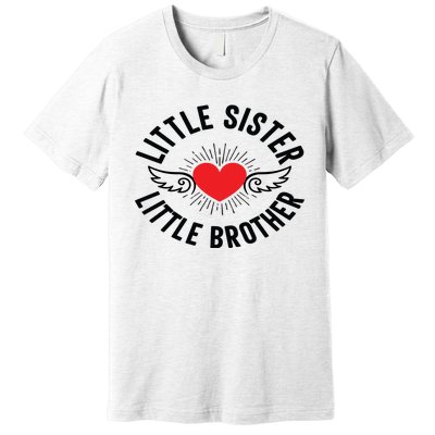 Little Sister. Little Brother Premium T-Shirt