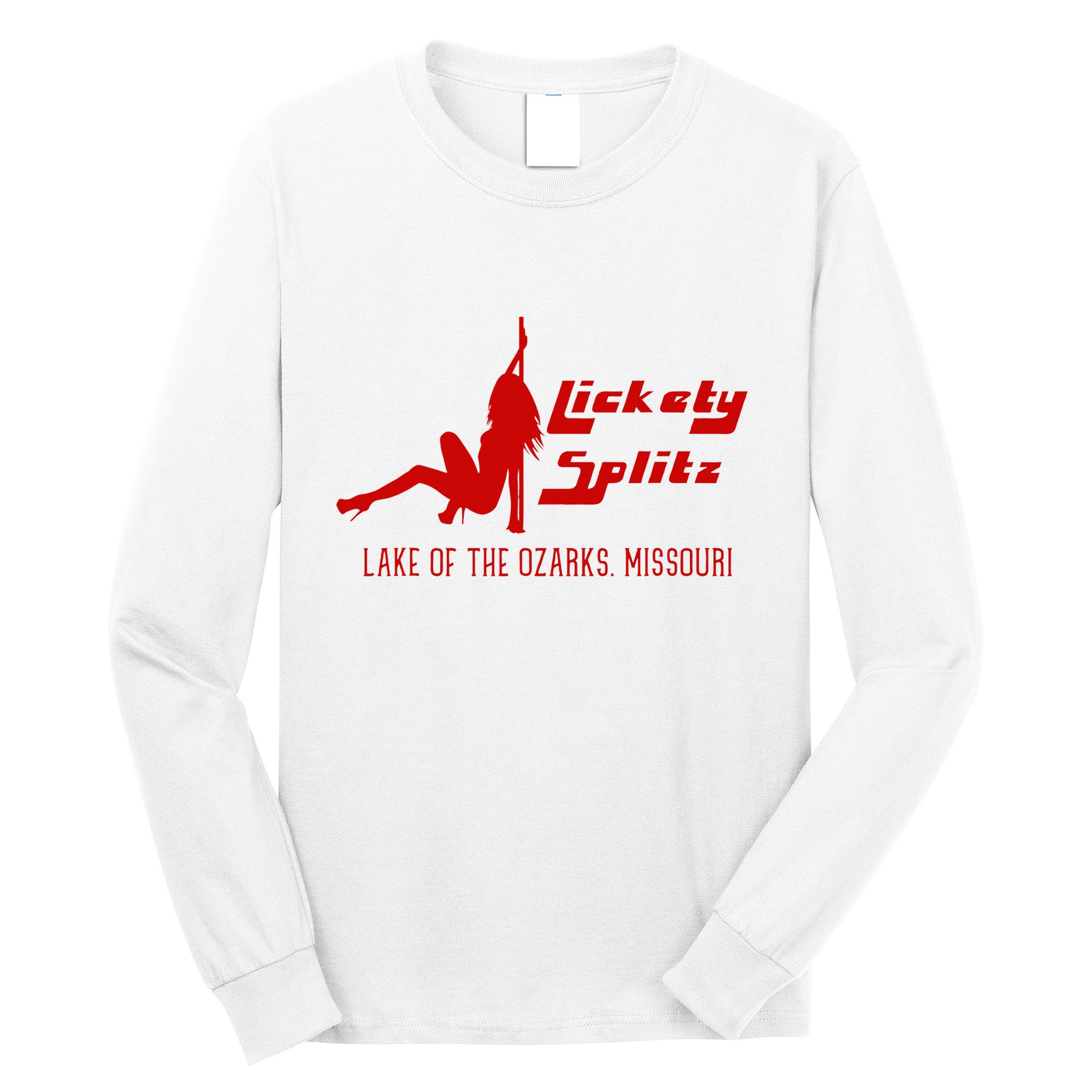 Lickety Splitz Lake Of The Ozarks Missouri Strip Club Long Sleeve Shirt