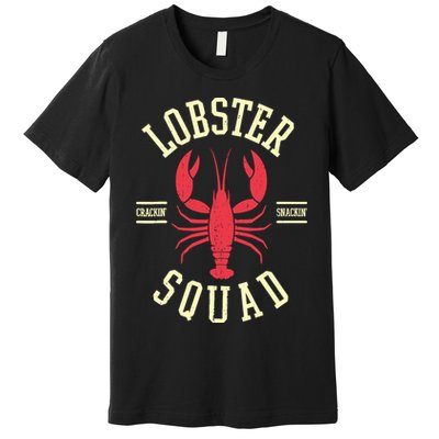 Lobster Squad Lobster Festival I Lobster Enthusiasts Premium T-Shirt