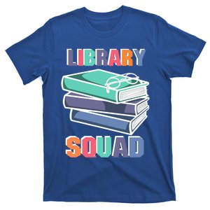 Library Squad Librarian Reader Reading Book Lover Bookworm Gift T-Shirt