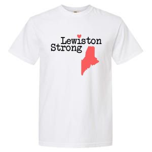 Lewiston Strong Lewiston Strong  Lewiston Stron  Garment-Dyed Heavyweight T-Shirt