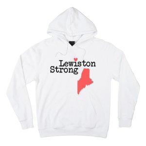 Lewiston Strong Lewiston Strong  Lewiston Stron  Hoodie