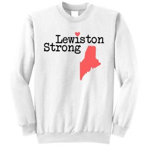 Lewiston Strong Lewiston Strong  Lewiston Stron  Sweatshirt