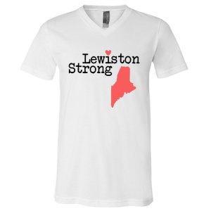 Lewiston Strong Lewiston Strong  Lewiston Stron  V-Neck T-Shirt