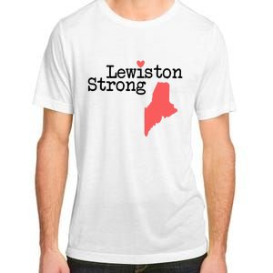 Lewiston Strong Lewiston Strong  Lewiston Stron  Adult ChromaSoft Performance T-Shirt