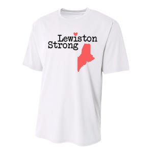 Lewiston Strong Lewiston Strong  Lewiston Stron  Performance Sprint T-Shirt