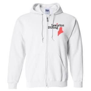 Lewiston Strong Lewiston Strong  Lewiston Stron  Full Zip Hoodie