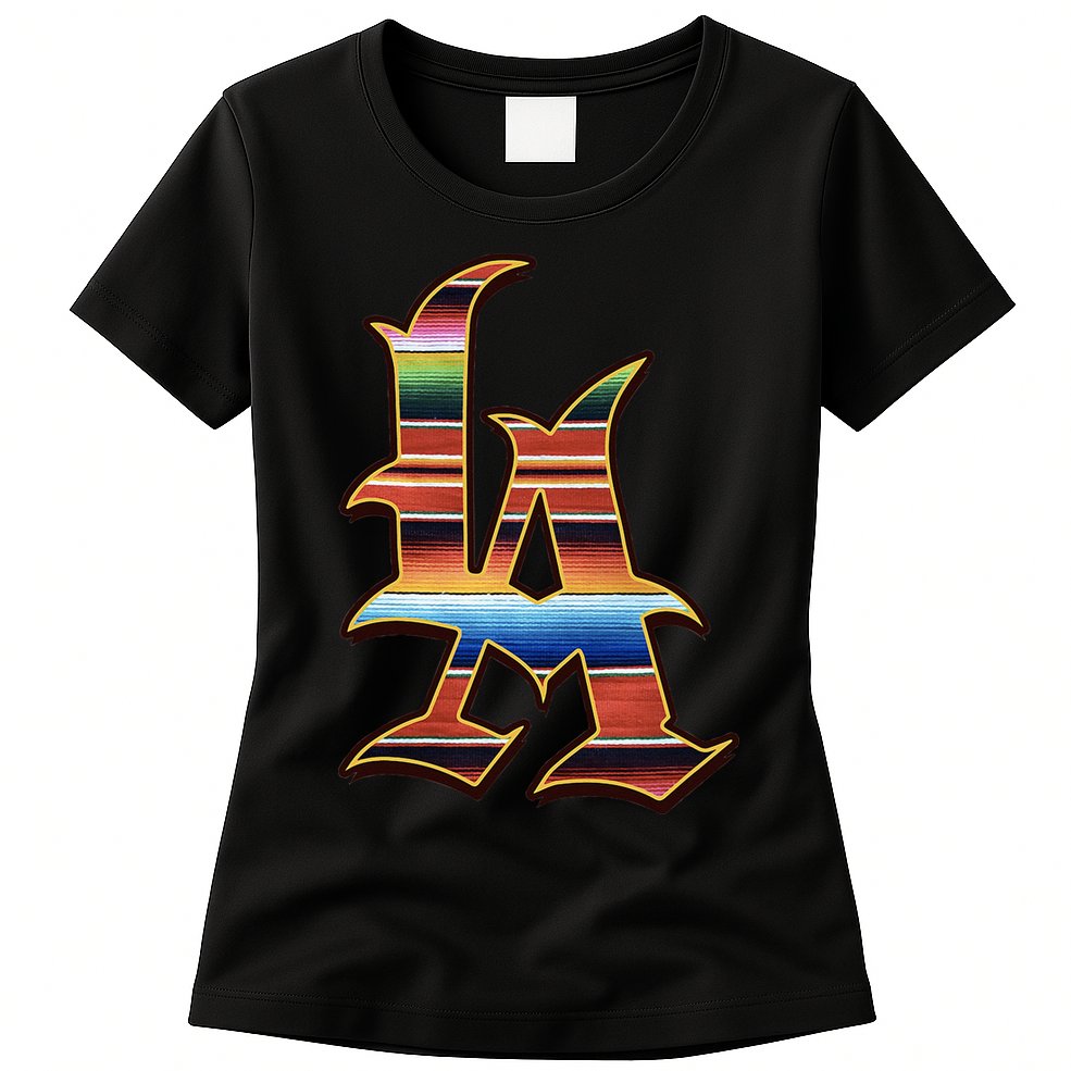 LA Sarape Los Angeles LA Sarape East LA Baseball Mexican Womens T-Shirt