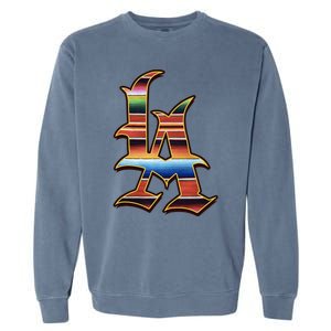 LA Sarape Los Angeles LA Sarape East LA Baseball Mexican Garment-Dyed Sweatshirt