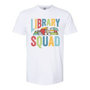 Library Squad Librarian Reader Reading Book Lover Bookworm Gift Softstyle CVC T-Shirt