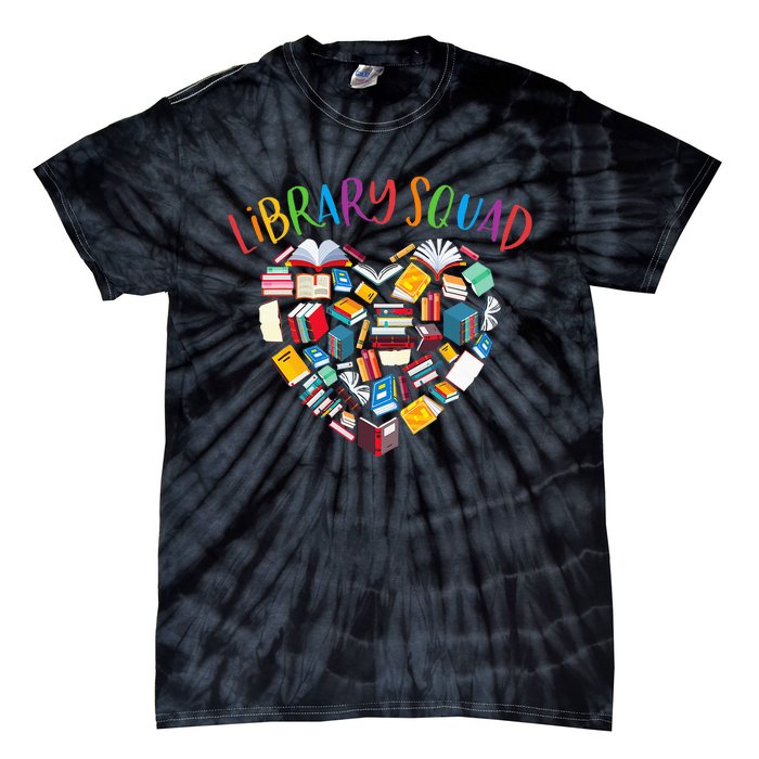 Library Squad Librarian Bookworm Book Lover Tie-Dye T-Shirt