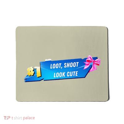 Loot Shoot Look Cute Gamer Girl Egirl Funny Cute Comfy Sassy Mousepad