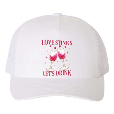 Love Stinks Lets Drink Anti Valentine Yupoong Adult 5-Panel Trucker Hat