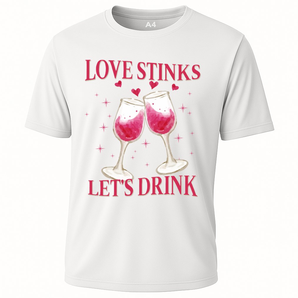 Love Stinks Lets Drink Anti Valentine Cooling Performance Crew T-Shirt