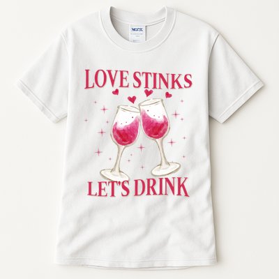 Love Stinks Lets Drink Anti Valentine Tall T-Shirt