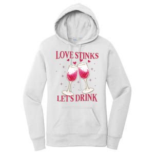 Love Stinks Lets Drink Anti Valentine Women's Pullover Hoodie