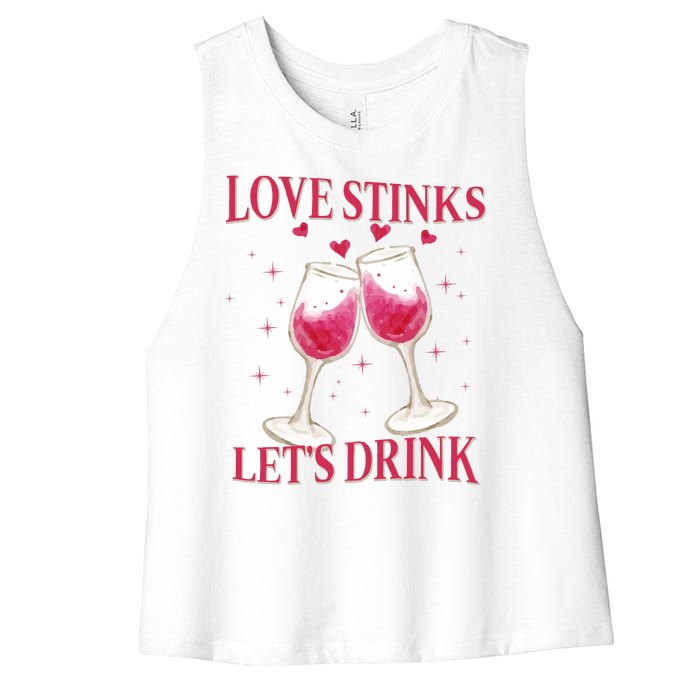 Love Stinks Lets Drink Anti Valentine Women's Racerback Cropped Tank