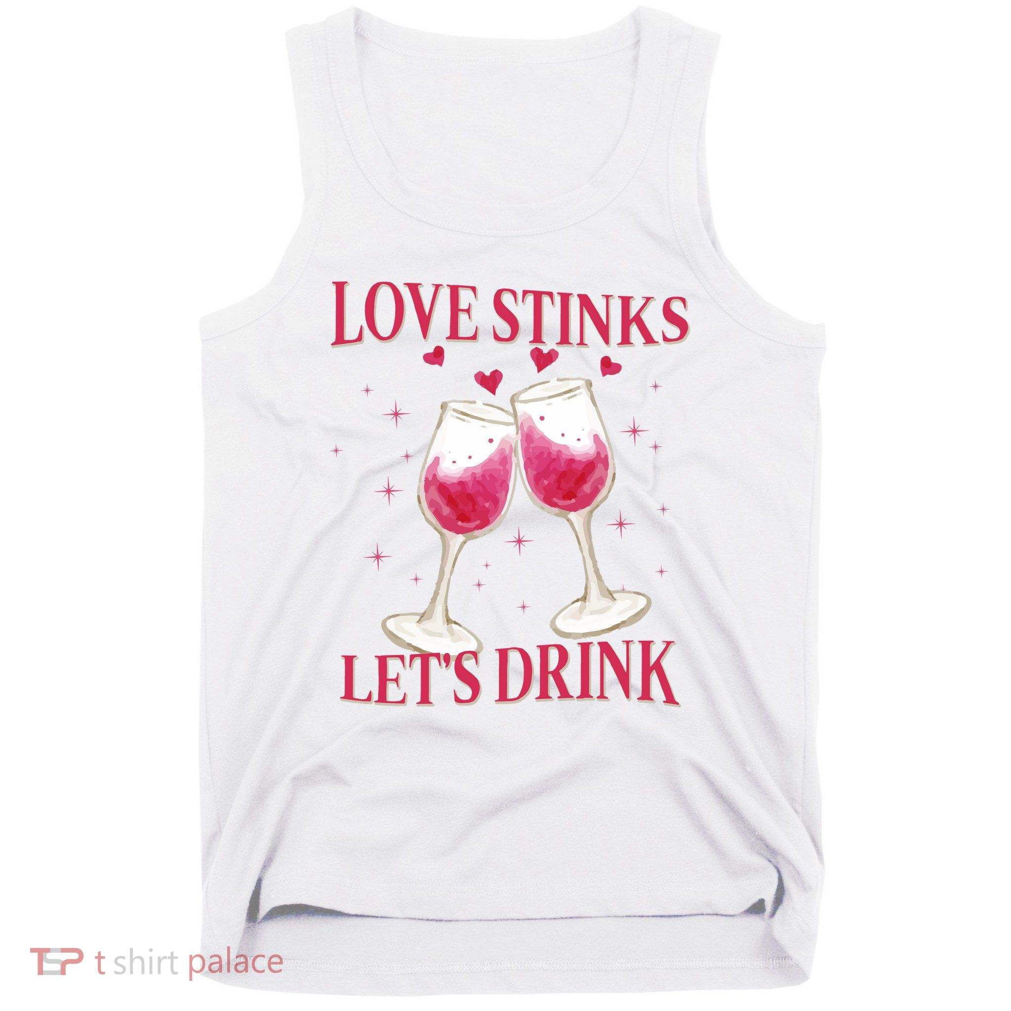 Love Stinks Lets Drink Anti Valentine Tank Top