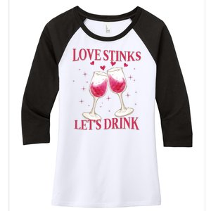 Love Stinks Lets Drink Anti Valentine Women's Tri-Blend 3/4-Sleeve Raglan Shirt